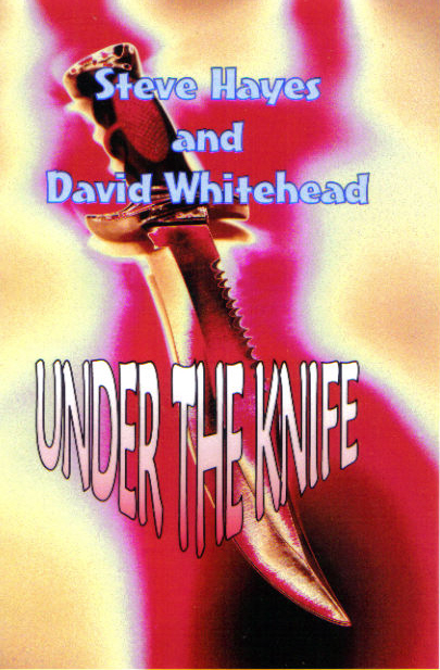 Under the Knife by Steve Hayes and David Whitehead